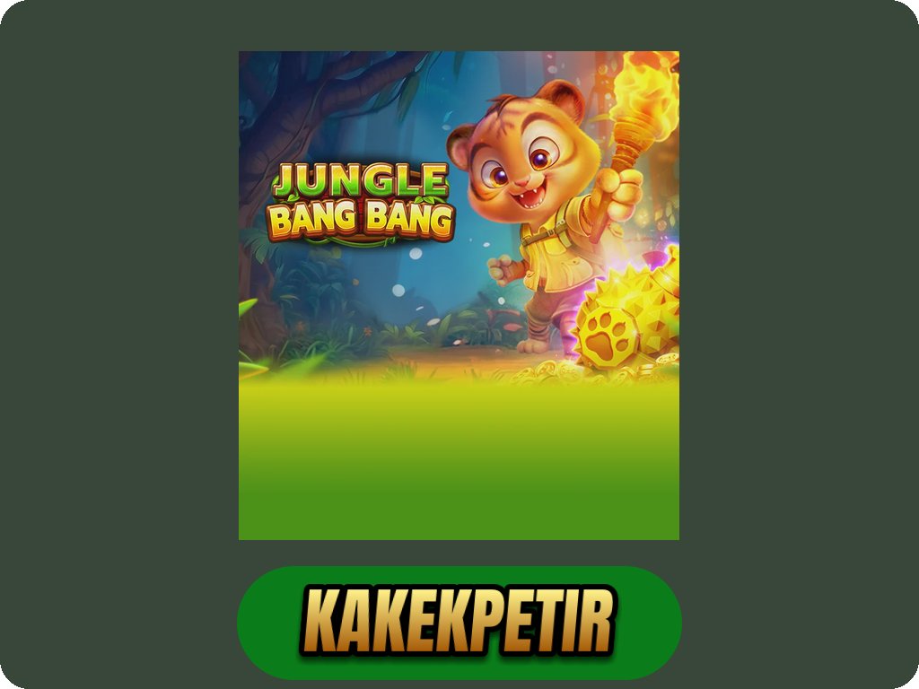JUNGLE BANG BANG